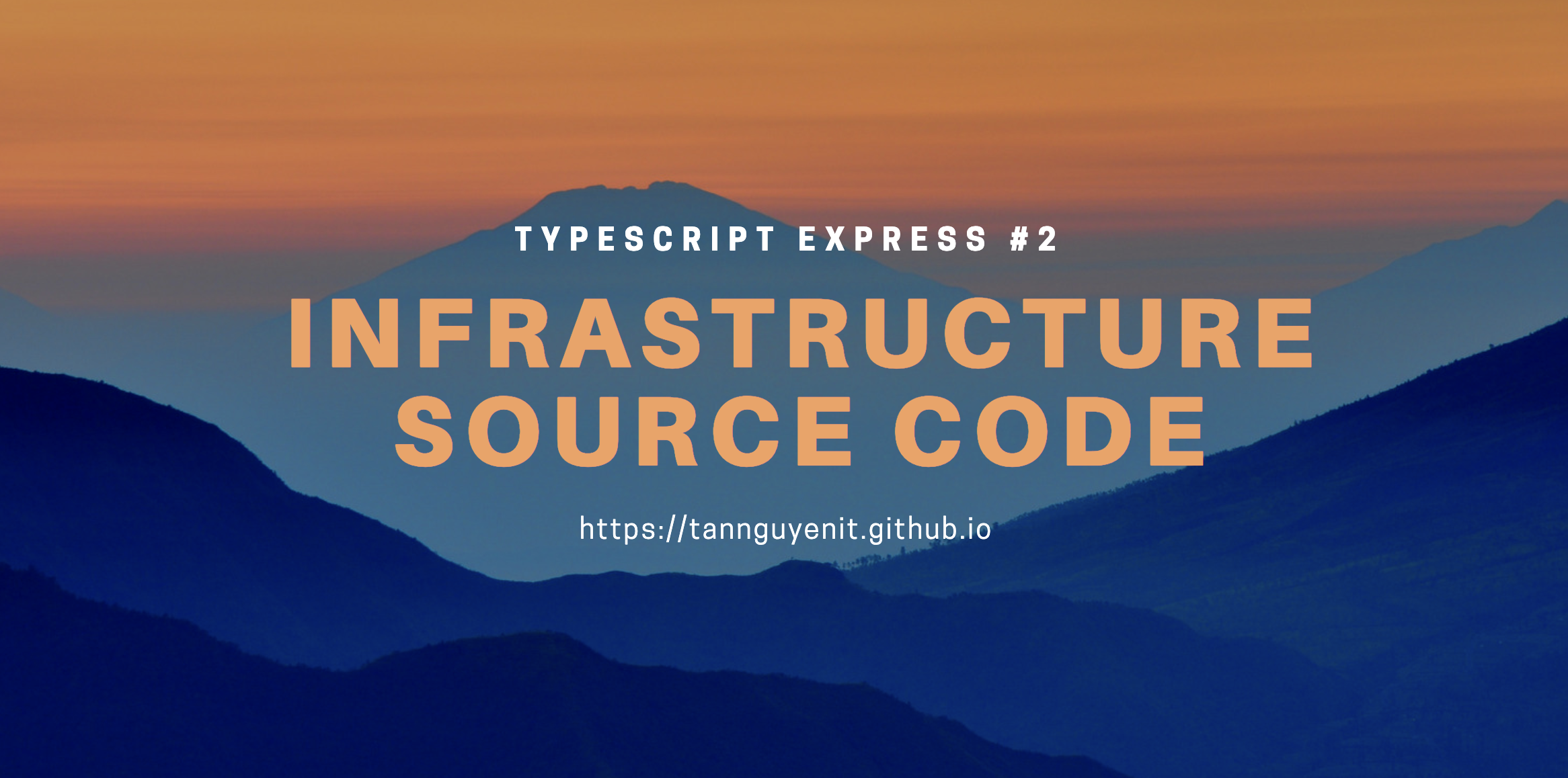 Typescript Express #2 Build Infrastructure Source Code